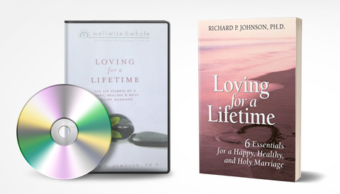 Loving for A Lifetime: The Six Secrets of a Happy, Healthy and Holy Mature Marriage DVD Program